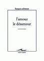 L'Amour Le Désamour - Preview