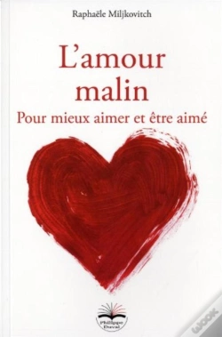 Capa do artigo L'Amour Malin ; Pour Mieux Aimer Et Être Aimé