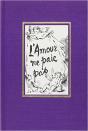 L'Amour Ne Paie Pas (Relie) - Preview