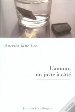 Capa do artigo L'Amour, Ou Juste À Côté