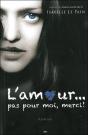 L'Amour... Pas Pour Moi, Merci ! - Preview