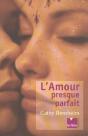 L'Amour Presque Parfait - Preview