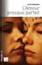 L'Amour Presque Parfait - Preview