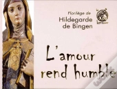 L'Amour Rend Humble