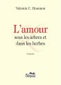L'Amour Sous Les Arbres Et Dans Les Herbes - Preview