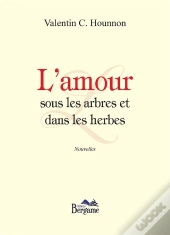 L'Amour Sous Les Arbres Et Dans Les Herbes