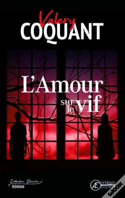 Capa do artigo L'Amour Sur Le Vif - Roman