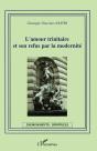L'Amour Trinitaire Et Son Refus Par La Modernite - Preview