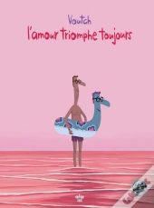 L'Amour Triomphe Toujours Tome 4