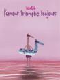 L'Amour Triomphe Toujours - Preview