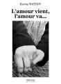 L'Amour Vient, L'Amour Va... - Preview