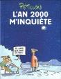 L'An 2000 M'Inquiète - Preview