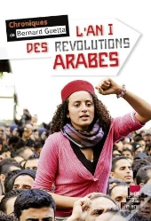 L'An I Des Révolutions Arabes
