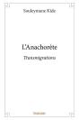 L'Anachorete - Preview