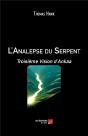 L'Analepse Du Serpent ; Troisième Vision D'Ankaa - Preview