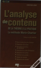 L'Analyse De Contenu ; De La Théorie À La Pratique ; La Méthode Morin-Chartier