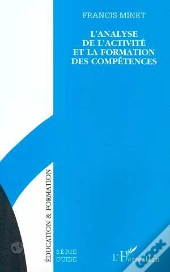 L'Analyse De L'Activite Et De La Formation Des Competences