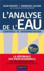 L'Analyse De L'Eau - 10e Ed. - Eaux Naturelles, Eaux Residuaires, Eau De Mer - Preview