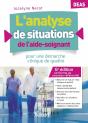 L'Analyse De Situations De L'Aide-Soignant ; Deas - Preview