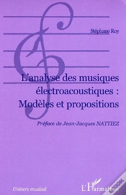 Capa do artigo L'Analyse Des Musiques Electroacoustiques : Modeles Et Propositions