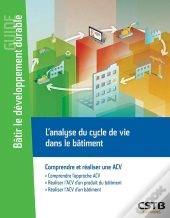 L'Analyse Du Cycle De Vie Dans Le Batiment