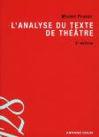 L'Analyse Du Texte De Théâtre (2e Édition)
