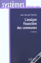 L'Analyse Financiere Des Communes ; 2e Edition
