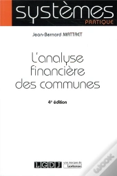 L'Analyse Financière Des Communes (4e Édition)