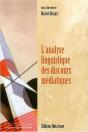 L'Analyse Linguistique Des Discours Médiatiques - Preview