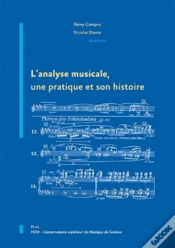 Capa do artigo L'Analyse Musicale ; Une Pratique Et Son Histoire