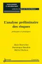 L'Analyse Préliminaire Des Risques ; Principes Et Pratiques - Preview