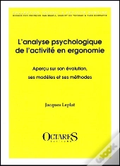 L'Analyse Psychologique De L'Activité En Ergo