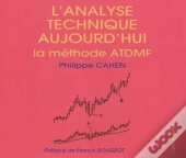L'Analyse Technique Aujourd'Hui