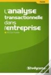 L'Analyse Transactionnelle Dans L'Entreprise