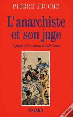 Capa do artigo L'Anarchiste Et Son Juge : A Propos De L'Assassinat De Sadi Carnot