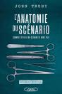 L'Anatomie Du Scénario ; Comment Devenir Un Scénariste Hors Pair (Édition 2017) - Preview