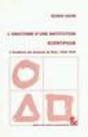 L'Anatomie D'Une Institution Politique ; L'Academie Des Sciences De Paris ; 1666-1803 - Preview