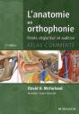 L'Anatomie En Orthophonie ; Parole, Déglutition Et Audition (2e Édition) - Preview