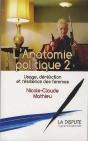 L'Anatomie Politique 2 ; Usage, Déréliction Et Résilience Des Femmes - Preview