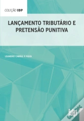 Lançamento Tributário E Pretensão Punitiva