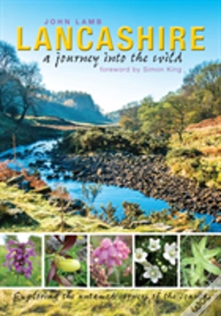 Capa do artigo Lancashire: A Journey Into The Wild