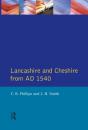 Lancashire And Cheshire From Ad1540 - Preview