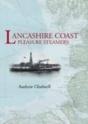 Lancashire Coast Pleasure Steamers - Preview
