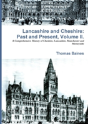 Lancashire & Cheshire: Past And Present. Volume 2. - Preview