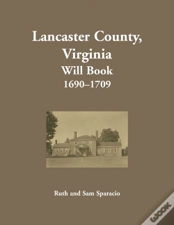 Capa do artigo Lancaster County, Virginia Will Book, 1690-1709