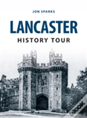 Lancaster History Tour
