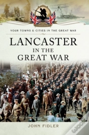 Capa do artigo Lancaster In The Great War