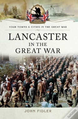Capa do artigo Lancaster In The Great War