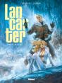 Lancaster Tome 2 ; Le Royaume Souterrain - Preview