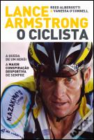 Lance Armstrong - O Ciclista